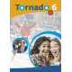 Tornado 6 - Livre de l’élève